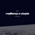 Resilience And Utopia